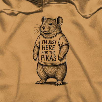 I'm Just Here for the Pikas Hoodie