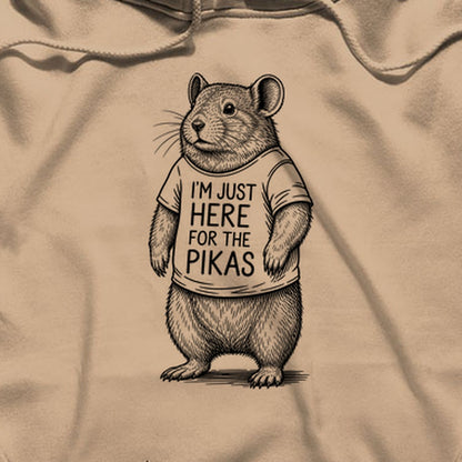 I'm Just Here for the Pikas Hoodie