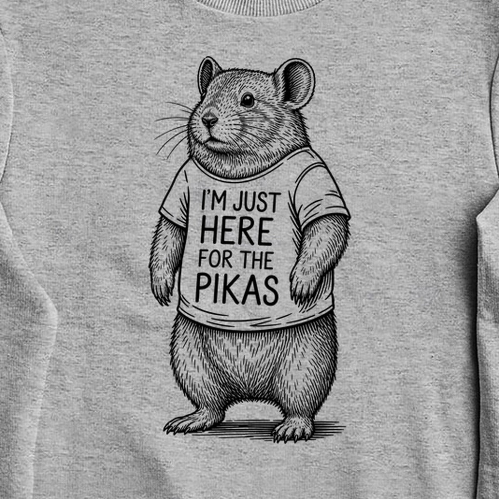 I'm Just Here for the Pikas Crewneck Sweatshirt
