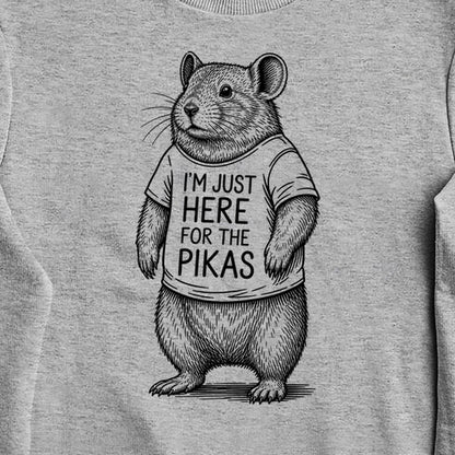 I'm Just Here for the Pikas Crewneck Sweatshirt