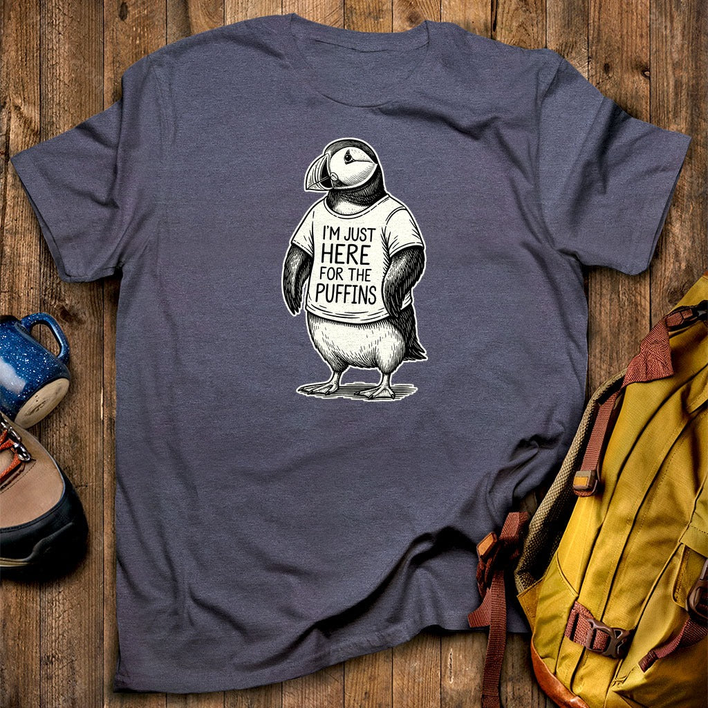 I'm Just Here for the Puffins T-Shirt