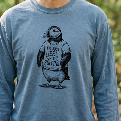 I'm Just Here for the Puffins Premium Long Sleeve