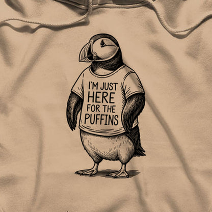 I'm Just Here for the Puffins Hoodie