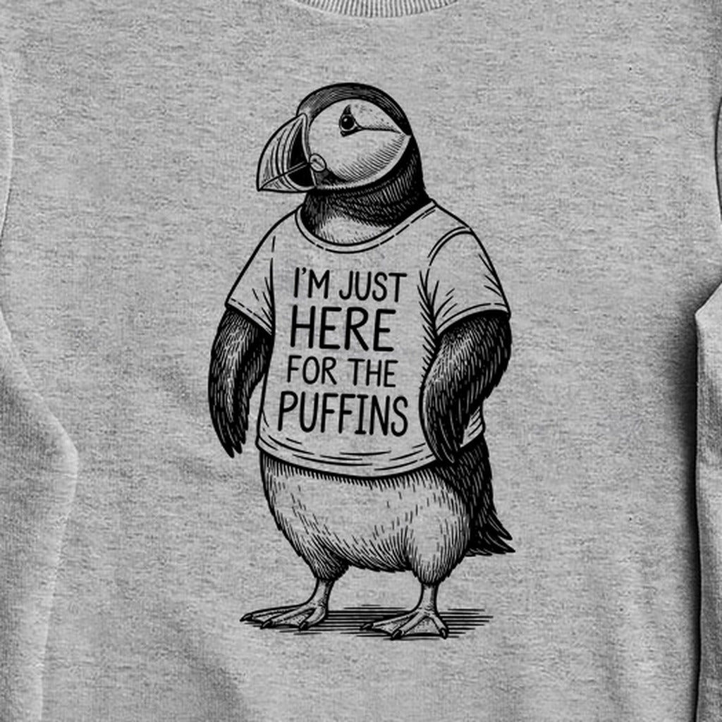 I'm Just Here for the Puffins Crewneck Sweatshirt