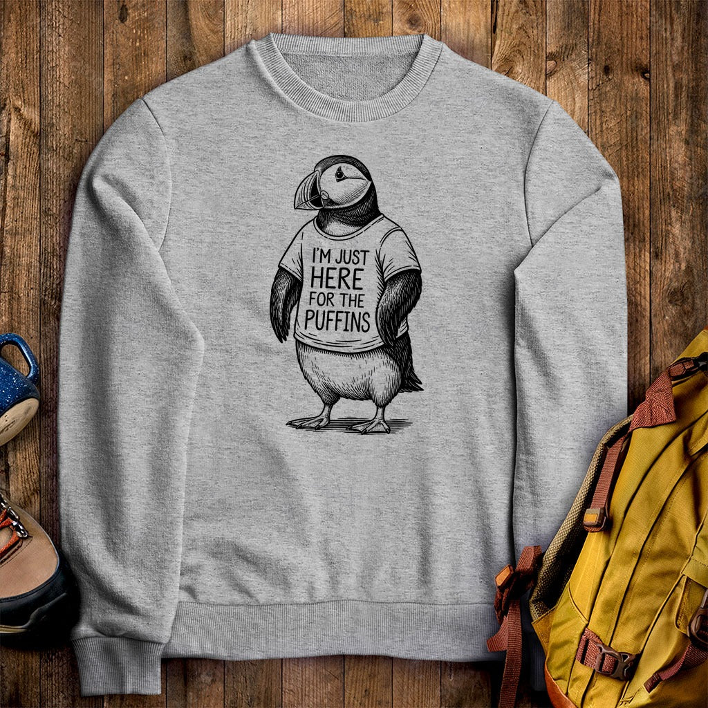 I'm Just Here for the Puffins Crewneck Sweatshirt