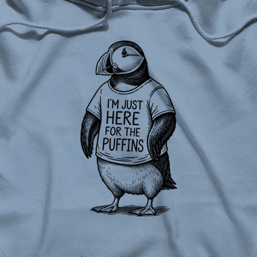 I'm Just Here for the Puffins Hoodie