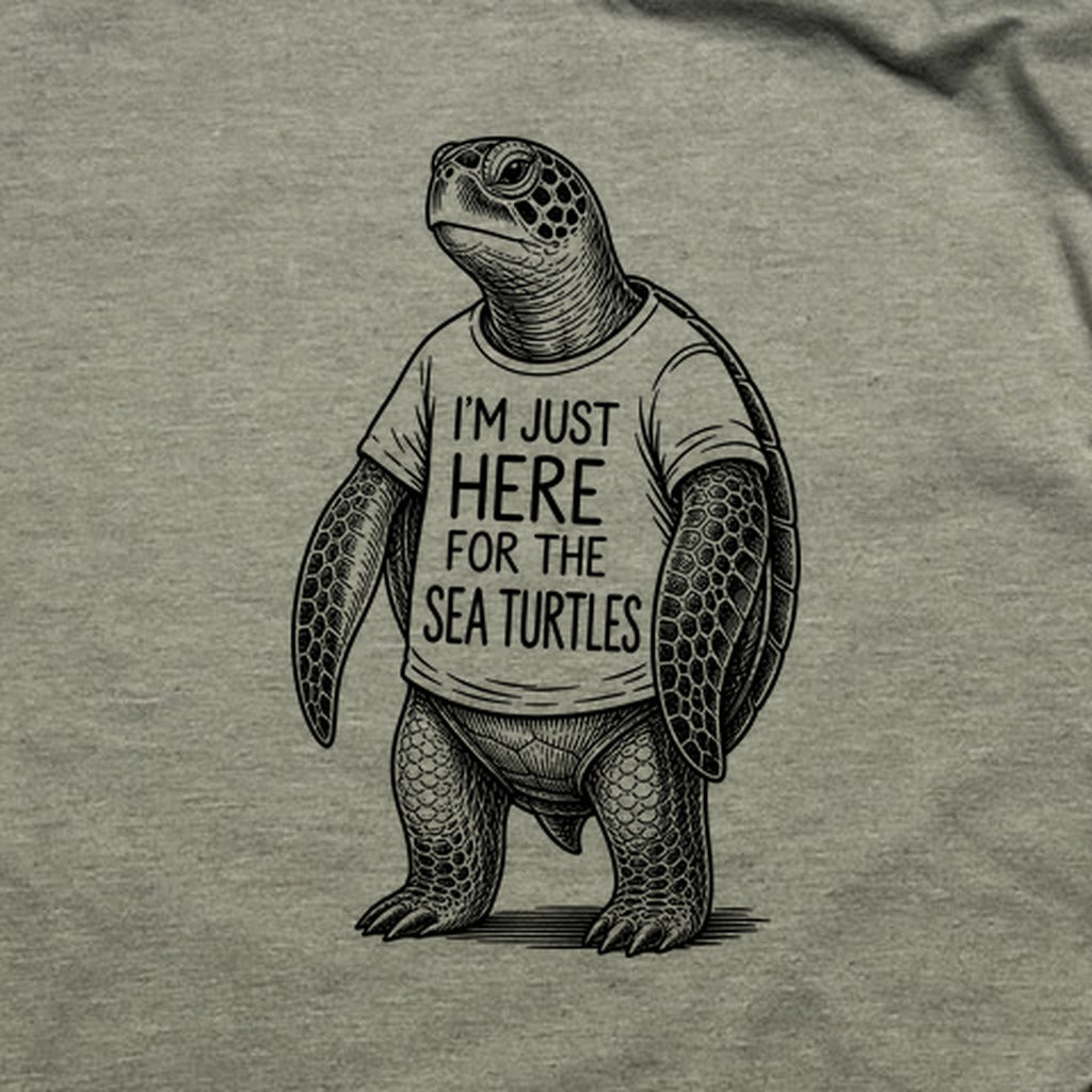 I'm Just Here for the Turtles T-Shirt