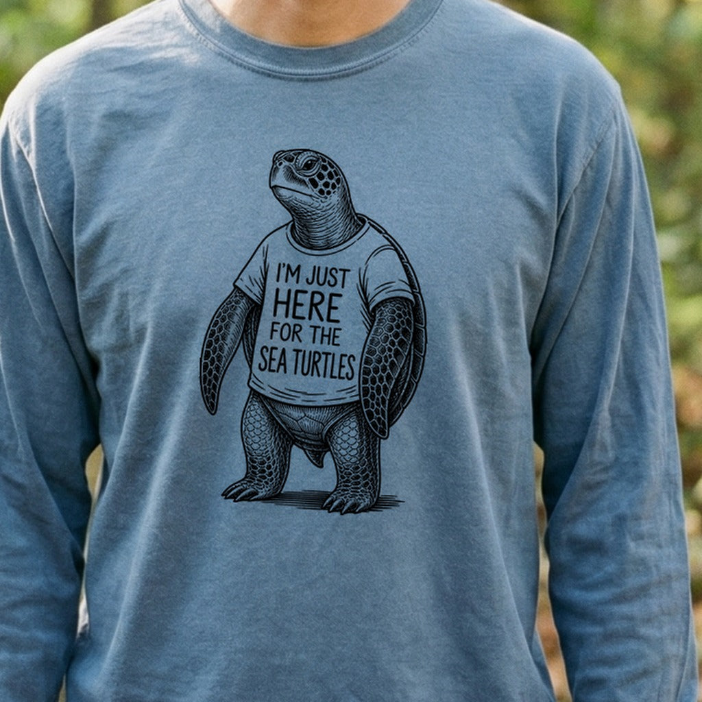 I'm Just Here for the Turtles Premium Long Sleeve