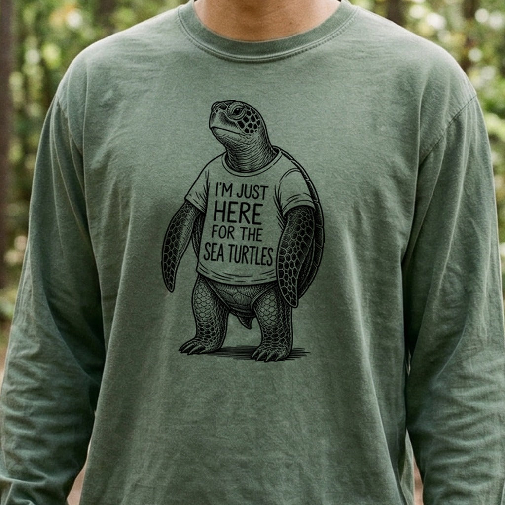 I'm Just Here for the Turtles Premium Long Sleeve