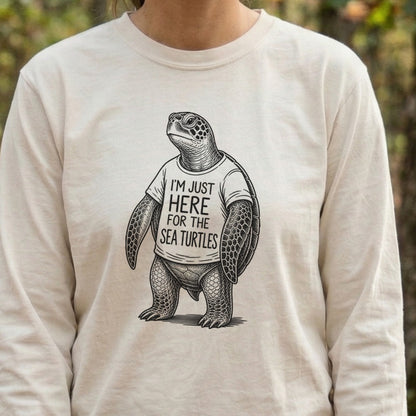 I'm Just Here for the Turtles Premium Long Sleeve