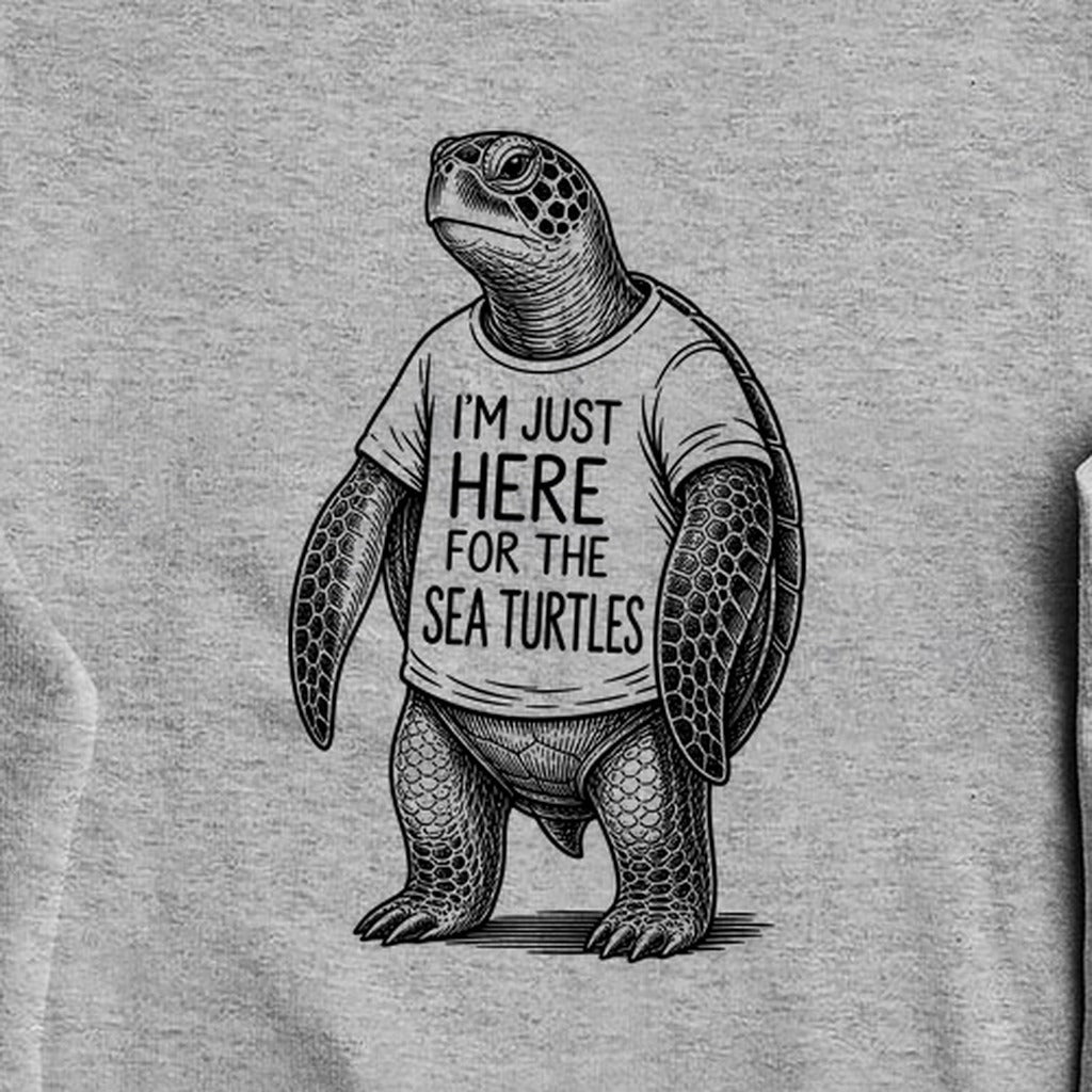 I'm Just Here for the Turtles Crewneck Sweatshirt