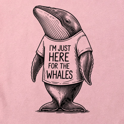 I'm Just Here for the Whales Cotton T-Shirt