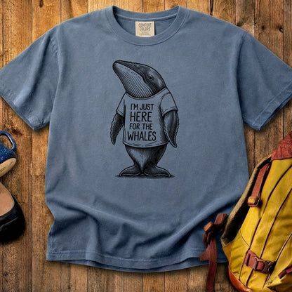 I'm Just Here for the Whales Cotton T-Shirt