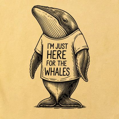 I'm Just Here for the Whales Cotton T-Shirt