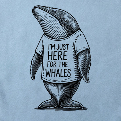 I'm Just Here for the Whales Cotton T-Shirt