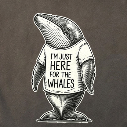 I'm Just Here for the Whales Cotton T-Shirt