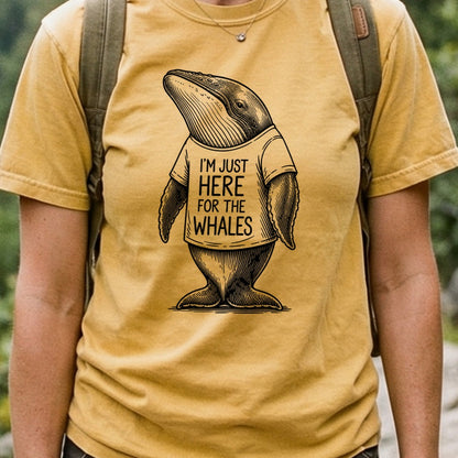 I'm Just Here for the Whales Cotton T-Shirt