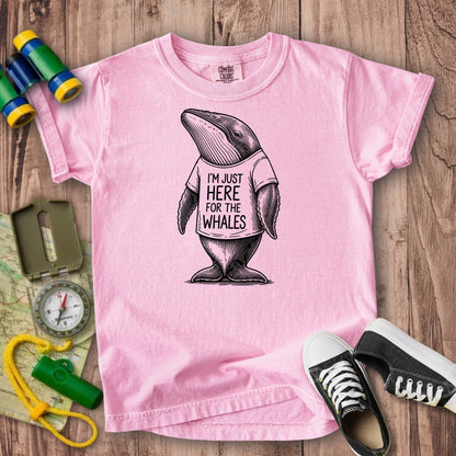 I'm Just Here for the Whales Kids Cotton T-Shirt