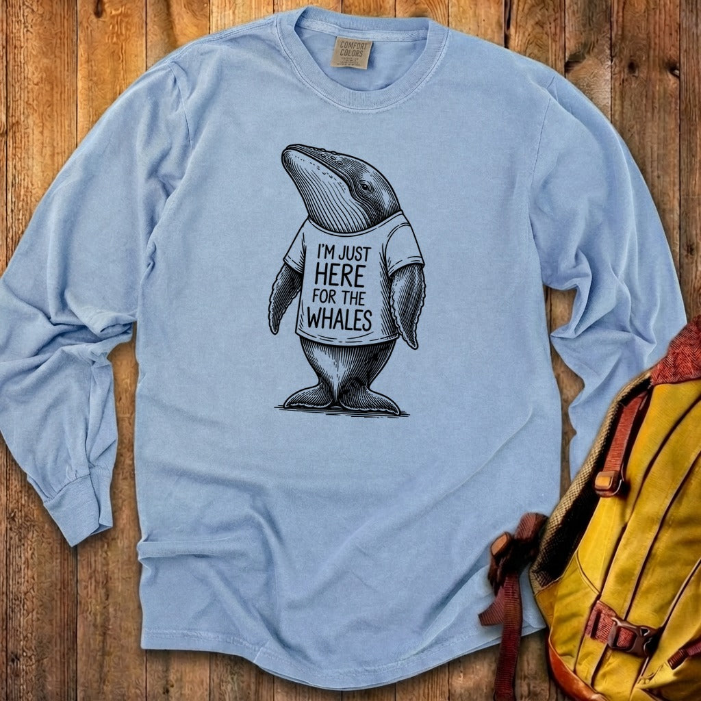 I'm Just Here for the Whales Premium Long Sleeve