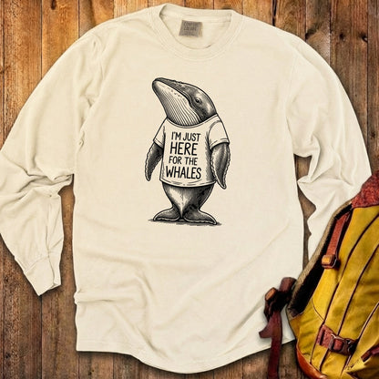 I'm Just Here for the Whales Premium Long Sleeve