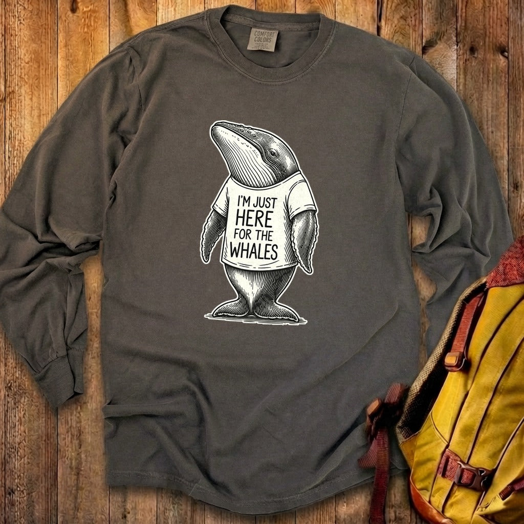 I'm Just Here for the Whales Premium Long Sleeve