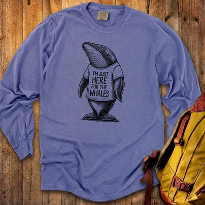 I'm Just Here for the Whales Premium Long Sleeve