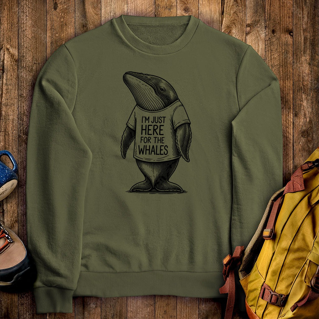 I'm Just Here for the Whales Crewneck Sweatshirt