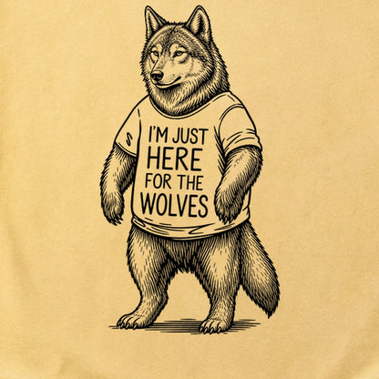 I'm Just Here for the Wolves Cotton T-Shirt