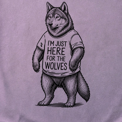 I'm Just Here for the Wolves Cotton T-Shirt