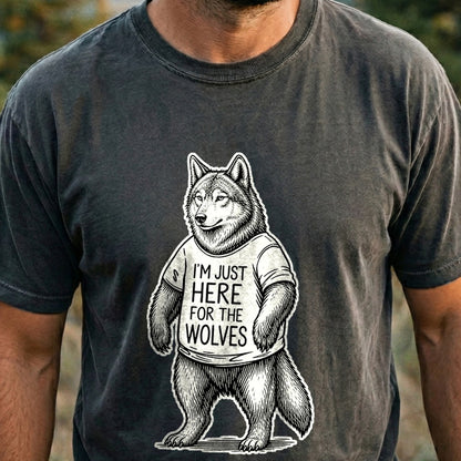 I'm Just Here for the Wolves Cotton T-Shirt