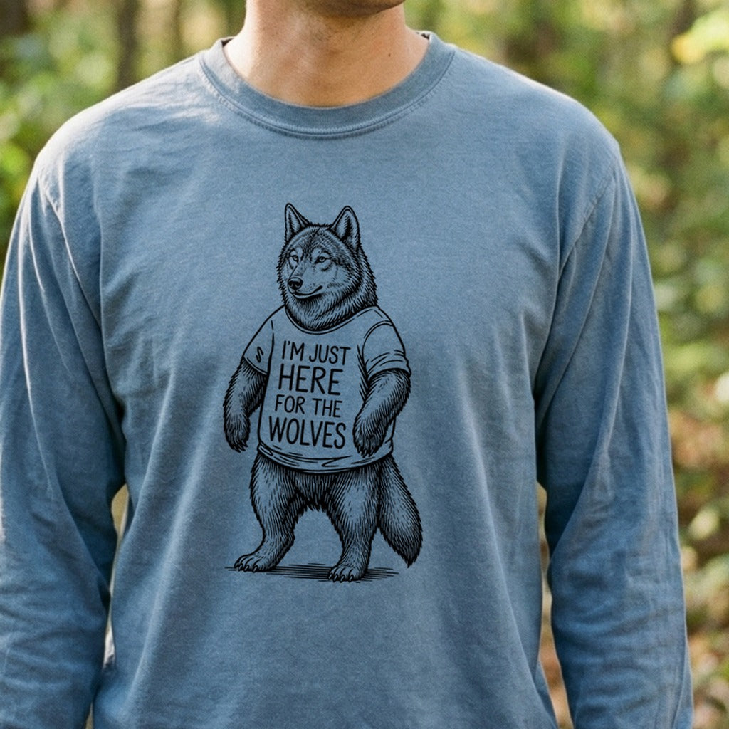 I'm Just Here for the Wolves Premium Long Sleeve