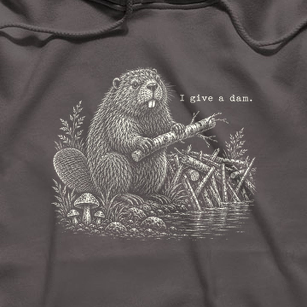 Beaver I Give a Dam Hoodie