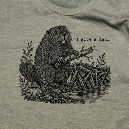Beaver I Give a Dam T-Shirt