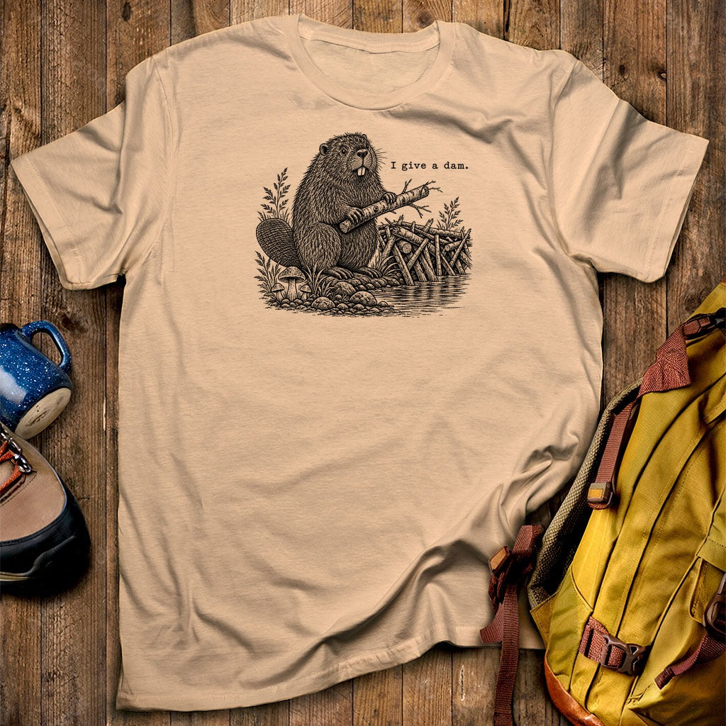 Beaver I Give a Dam T-Shirt