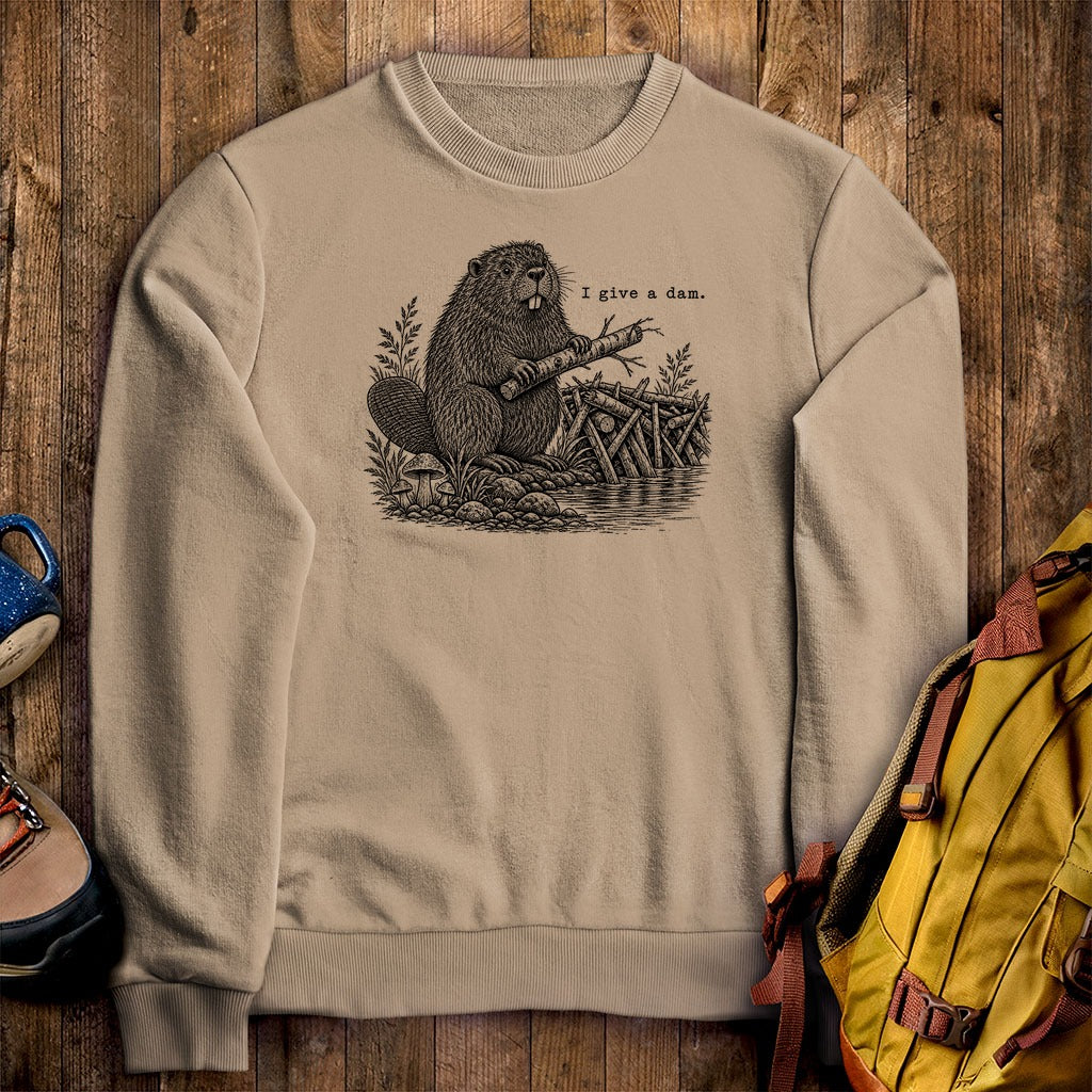 Beaver I Give a Dam Crewneck Sweatshirt
