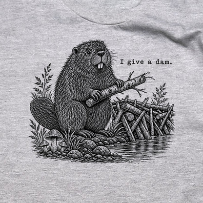Beaver I Give a Dam T-Shirt