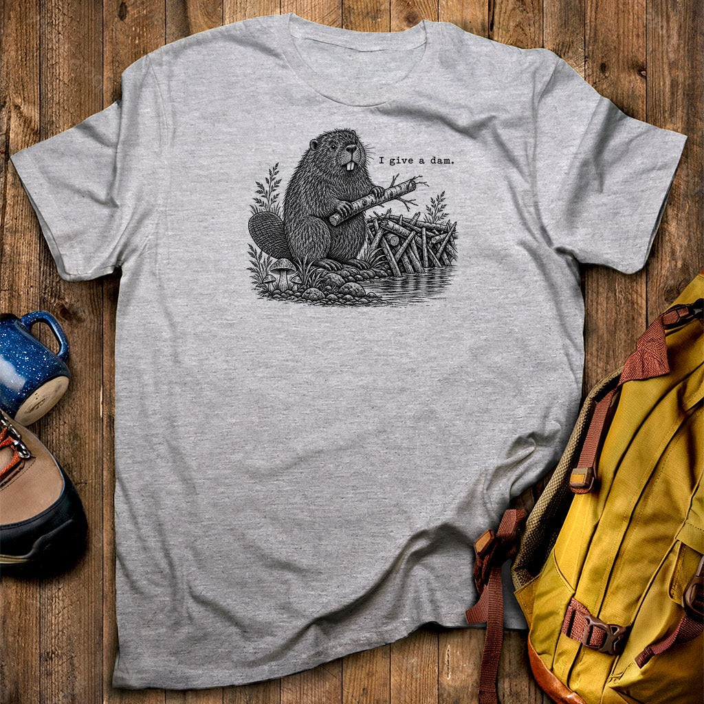 Beaver I Give a Dam T-Shirt