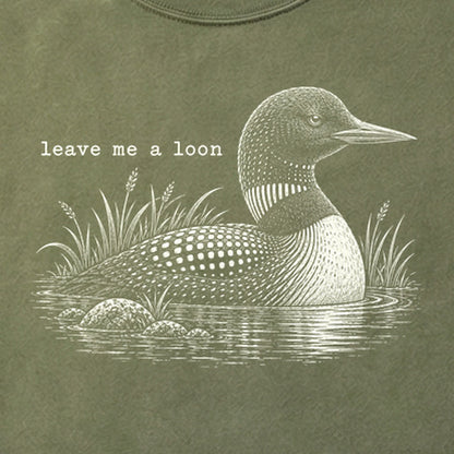 Leave Me A Loon Cotton T-Shirt