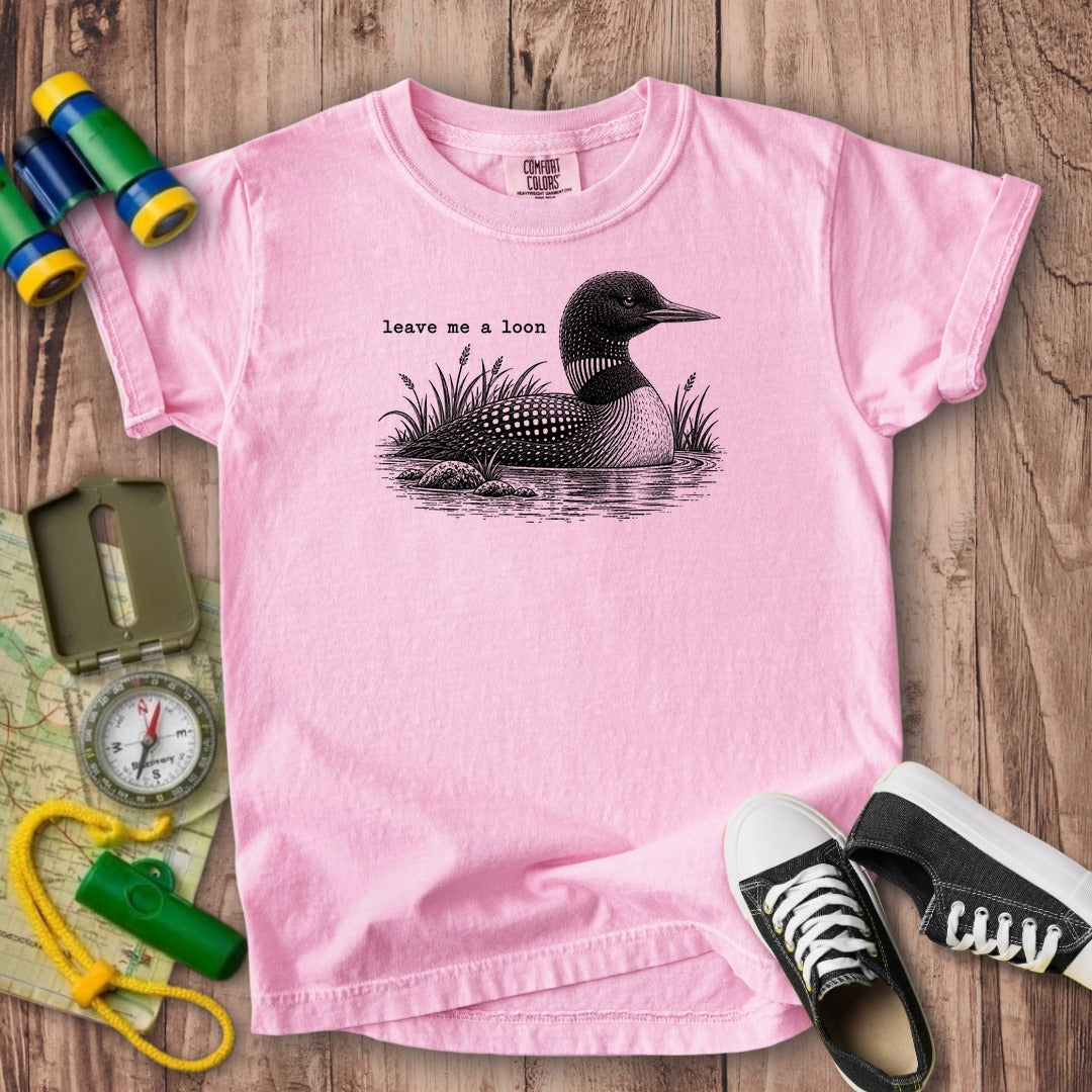 Leave Me A Loon Kids Cotton T-Shirt