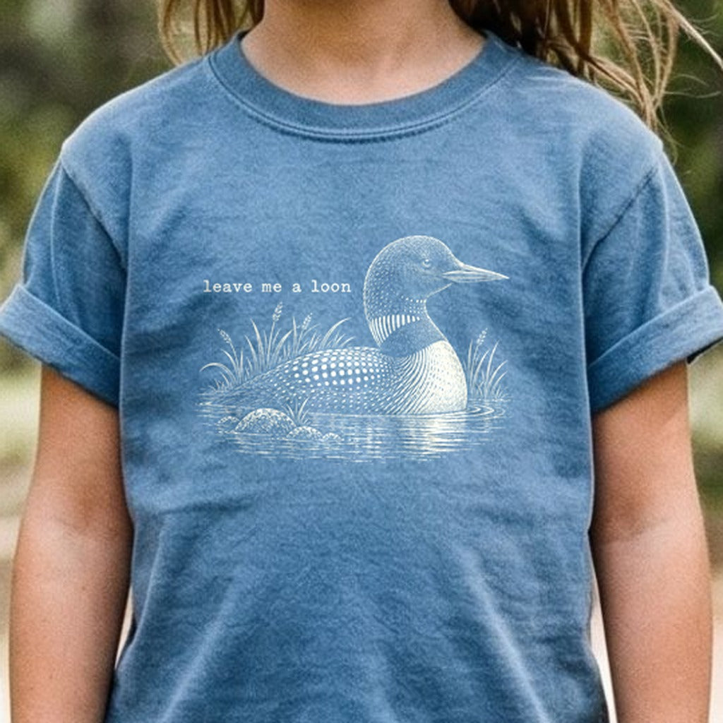 Leave Me A Loon Kids Cotton T-Shirt