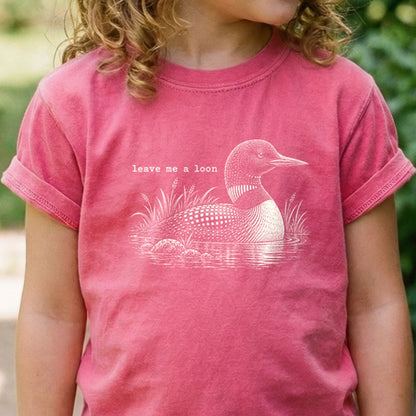 Leave Me A Loon Kids Cotton T-Shirt
