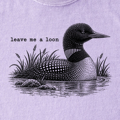 Leave Me A Loon Kids Cotton T-Shirt