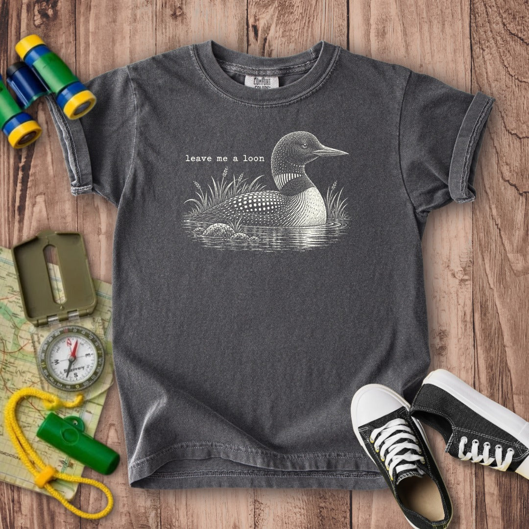 Leave Me A Loon Kids Cotton T-Shirt