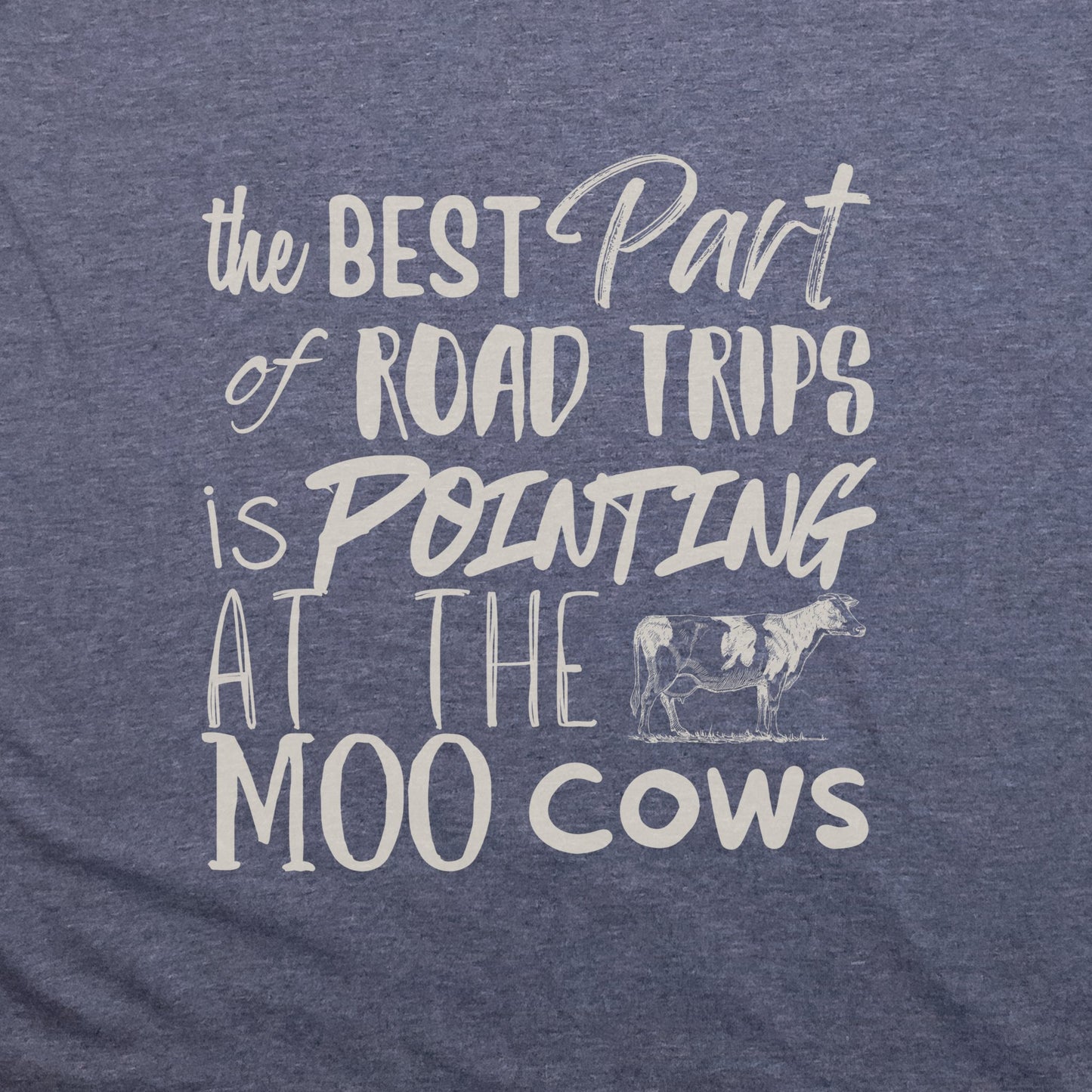 Moo Cows Road Trip T-Shirt Adventure and Outdoors Themed T-Shirt