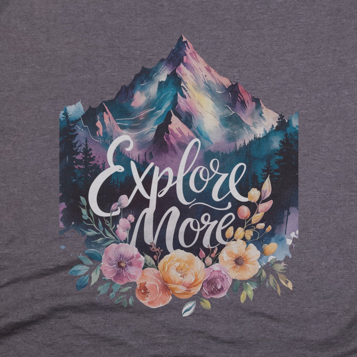 Explore More Mountain Watercolor T-Shirt Adventure and Outdoors Themed T-Shirt