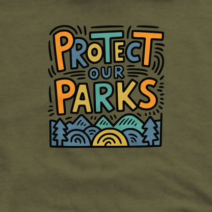 Protect Our Parks Crewneck Sweatshirt Adventure and Outdoors Themed Sweatshirt