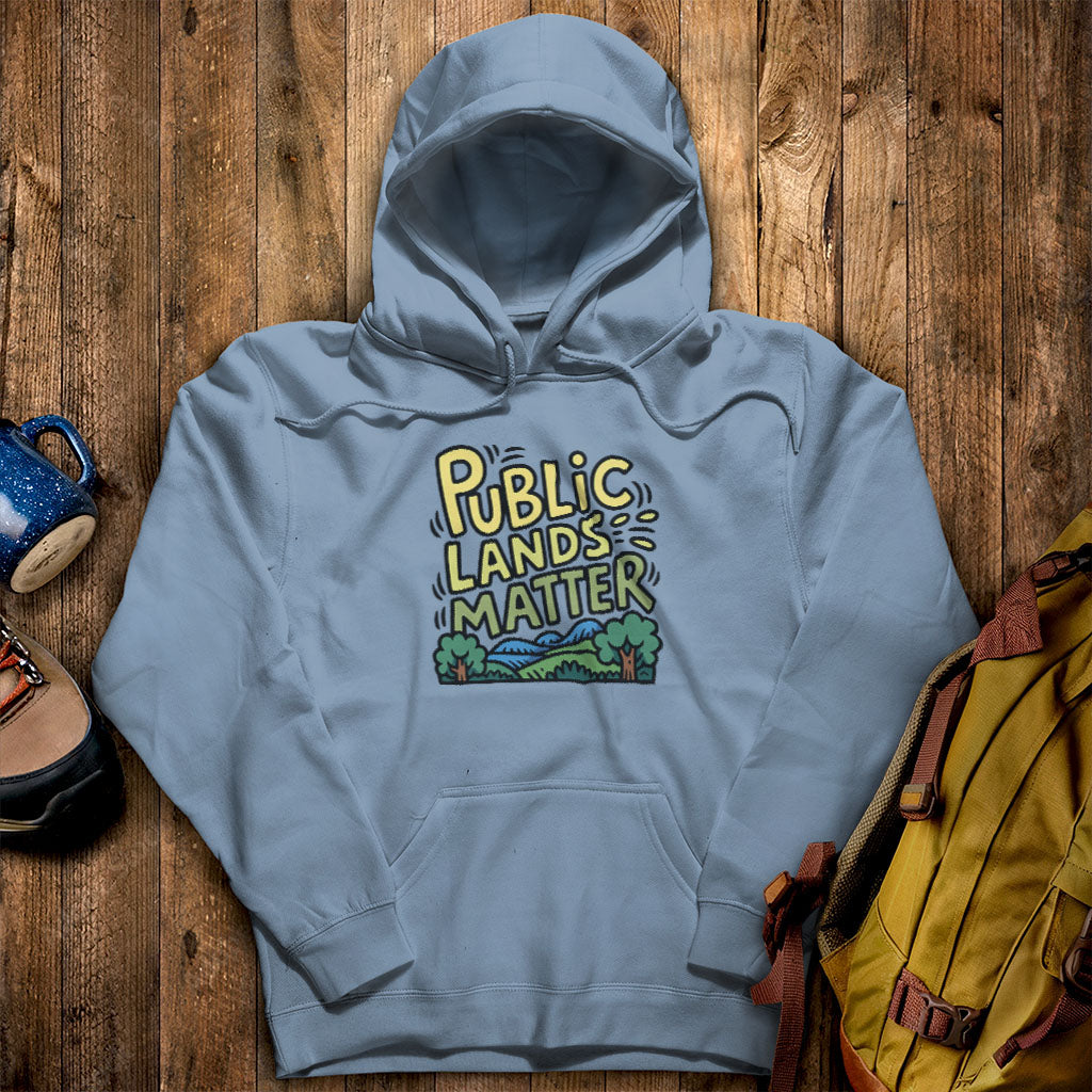 Public Lands Matter Hoodie Stone Blue Adventure and Outdoors Themed Hoodie
