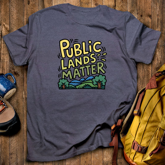Public Lands Matter T-Shirt Heather Navy Adventure and Outdoors Themed T-Shirt