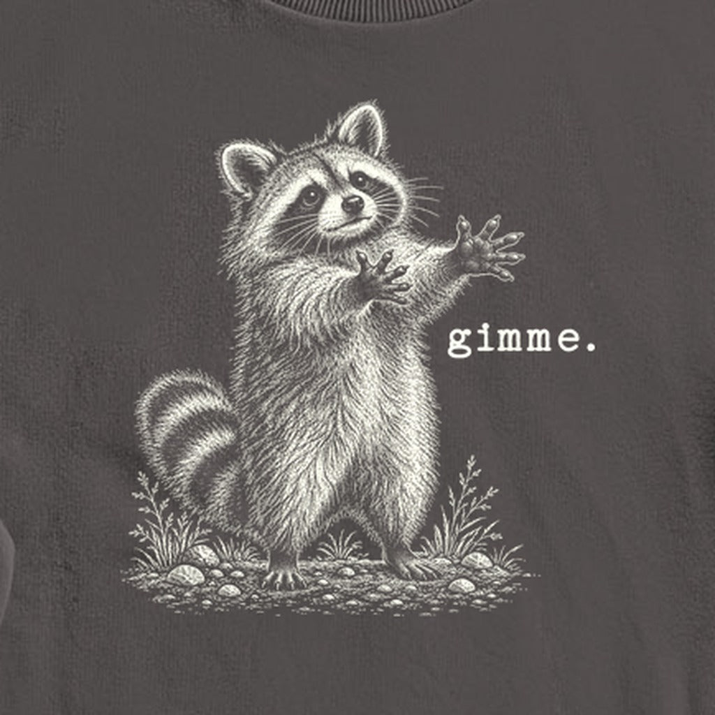 Gimme Raccoon Crewneck Sweatshirt