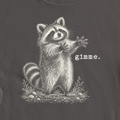 Gimme Raccoon Crewneck Sweatshirt